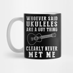 Uke-ing Stereotypes: Ukulele for Everyone! Mug